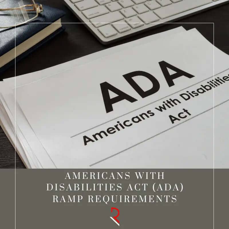 Americans With Disabilities Act (ADA) Ramp Requirements